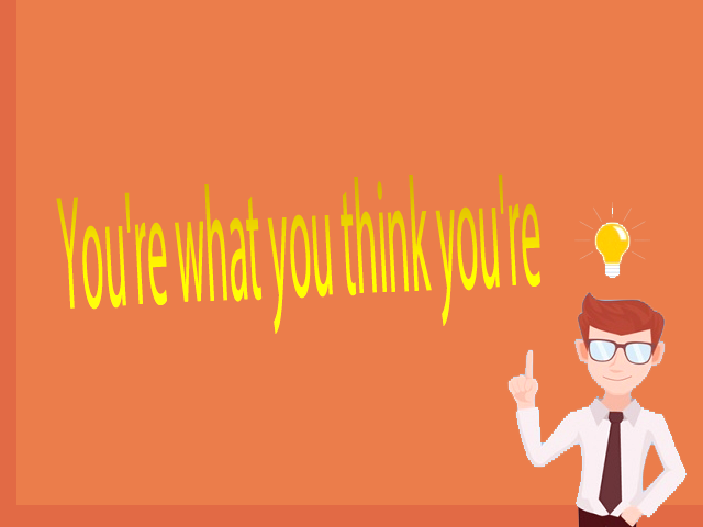 zonantt https://zonantt.com/2018/08/youre-what-you-think-youre.html