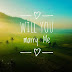 Will you marry me?